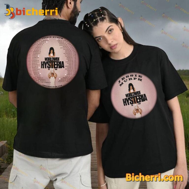 Jessie Murph Worldwide Hysteria The Tour 2025 Unisex Shirt fTdaFEe