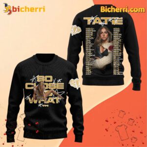 Tate Mcrae So Close To What 2025 Tour Dates Unisex Shirt-c 3p1PuMd