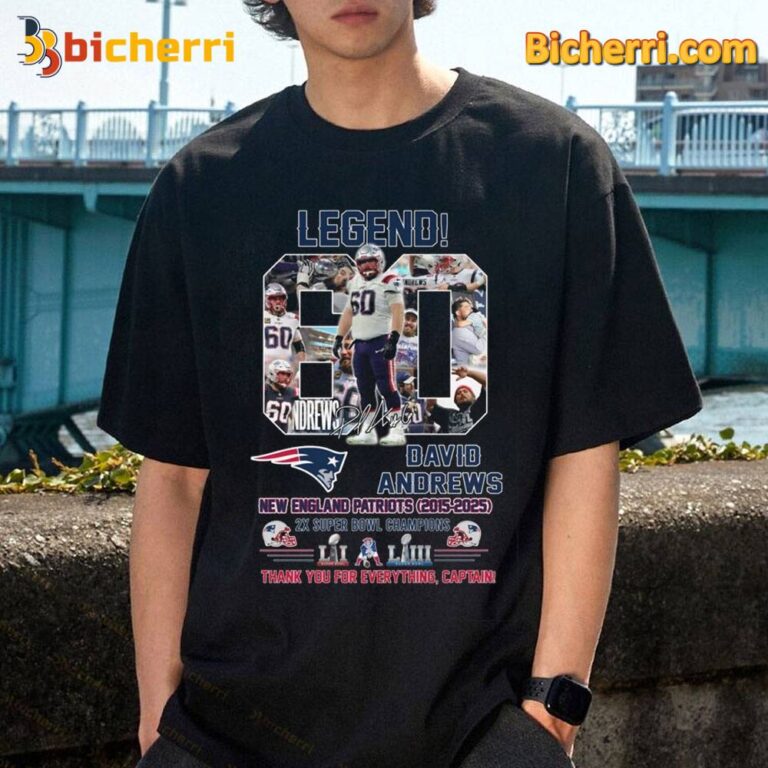 Legend David Andrews New England Patriots 2015-2025 Thank You For Everything Captain Unisex Shirt M5DcUFl